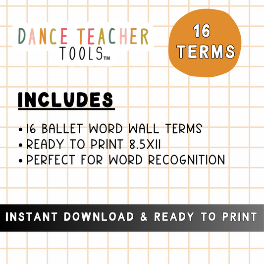 Ballet Word Wall – 16 Term Printable Dance Vocabulary Posters | Visual Ballet Terminology for Classroom or Studio