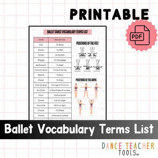 Ballet Vocabulary Terms List with Visuals – Printable Dance Reference Sheet | 16 Ballet Terms PDF with Arm & Foot Position Diagrams