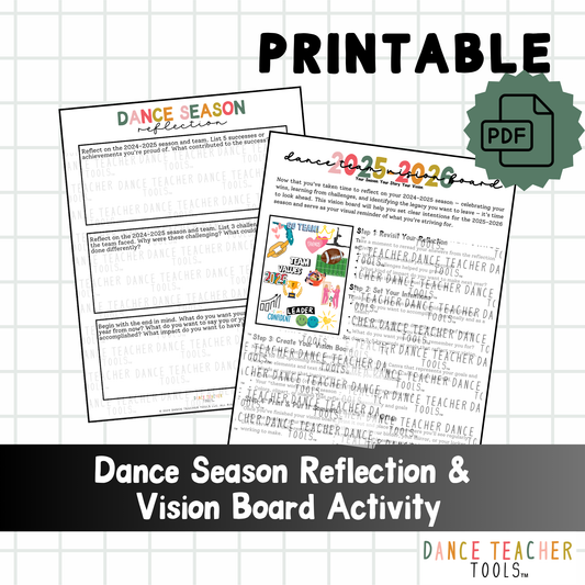 Dance Reflection & Vision Board Activity - Printable Student Worksheet/Activity Instructions | 2-Page PDF Goal Setting Resource for Dancers